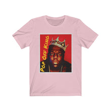 Load image into Gallery viewer, Pop Off King Short Sleeve Tee
