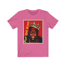 Load image into Gallery viewer, Pop Off King Short Sleeve Tee