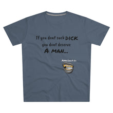 Load image into Gallery viewer, Suck Dick Men's Modern-fit Tee for bigger sizes