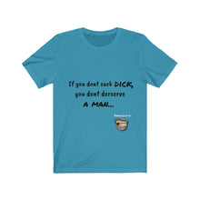 Load image into Gallery viewer, Suck Dick Short Sleeve Tee