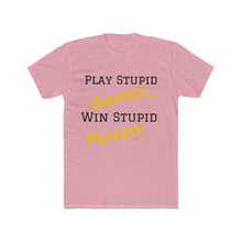 Load image into Gallery viewer, Stupid Games Cotton Crew Tee