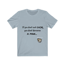 Load image into Gallery viewer, Suck Dick Short Sleeve Tee