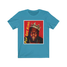 Load image into Gallery viewer, Pop Off King Short Sleeve Tee
