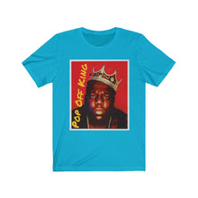 Load image into Gallery viewer, Pop Off King Short Sleeve Tee