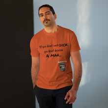 Load image into Gallery viewer, Suck Dick Men's Modern-fit Tee for bigger sizes