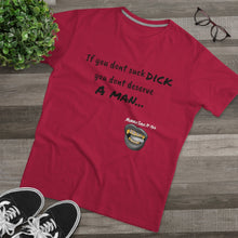 Load image into Gallery viewer, Suck Dick Men's Modern-fit Tee for bigger sizes