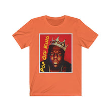 Load image into Gallery viewer, Pop Off King Short Sleeve Tee