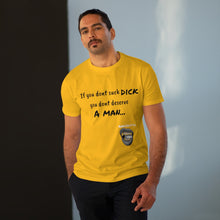 Load image into Gallery viewer, Suck Dick Men&#39;s Modern-fit Tee for bigger sizes
