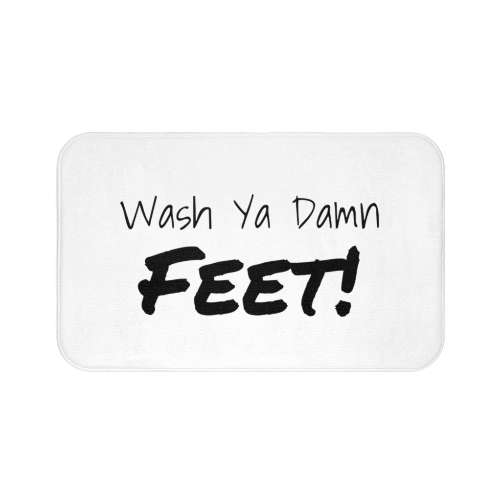 White Wash Ya Damn Feet Bath Mat